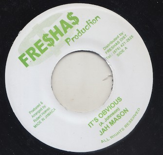 Jah Mason : It's Obvious | Single / 7inch / 45T  |  Dancehall / Nu-roots