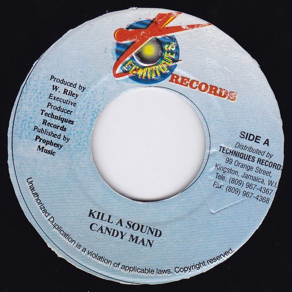 Candy Man : Kill A Sound | Single / 7inch / 45T  |  Dancehall / Nu-roots