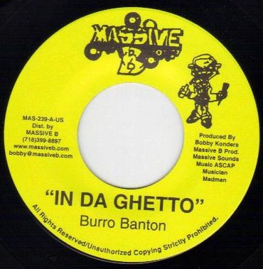 Burro Banton : In The Ghetto | Single / 7inch / 45T  |  Dancehall / Nu-roots