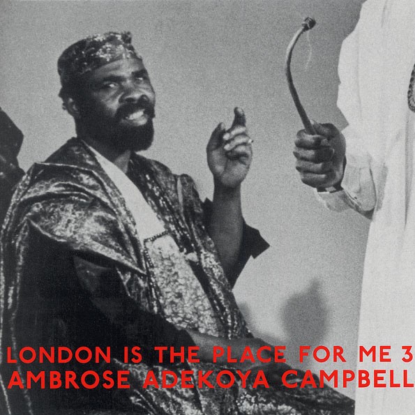 Ambrose Adekoya Campbell – London Is The Place For Me 3 : London Is The Place For Me 3 Ambrose Adekoya Campbell – London Is The Place For Me 3 : London Is The Place For Me 3 | LP / 33T | Oldies / Classics