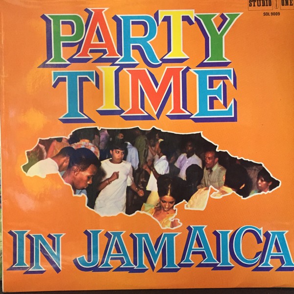 Various : Party Time In Jamaica