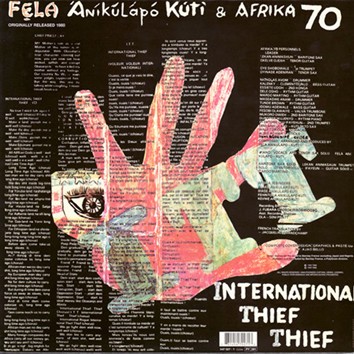 Fela Anikulapo Kuti , Africa 70 ‎ : International Thief Thief (I.T.T.) | LP / 33T  |  Afro / Funk / Latin
