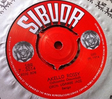 Akello Rossy : Odhimambo Ossumbah | Single / 7inch / 45T  |  Afro / Funk / Latin