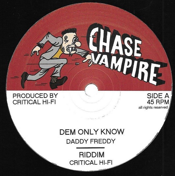 Daddy Freddy : Dem Only Know | Maxis / 12inch / 10inch  |  Dancehall / Nu-roots
