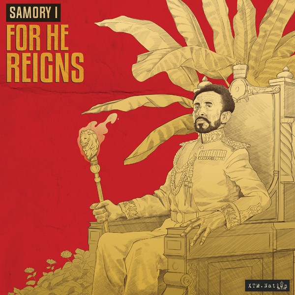 Samory I : For He Reigns | Single / 7inch / 45T  |  Dancehall / Nu-roots