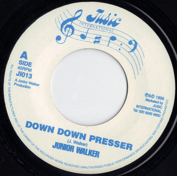 Junior Walker : Down Down Presser | Single / 7inch / 45T  |  UK