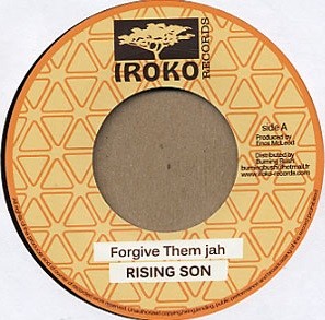 Rising Son : Forgive Them Jah