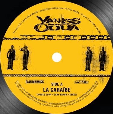Yaniss Odua : La Caraibe | Single / 7inch / 45T  |  Dancehall / Nu-roots
