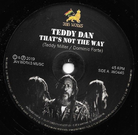 Teddy Dan : That's Not The Way | Single / 7inch / 45T  |  UK