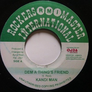 Kandy Man : Dem A Thing's Friend | Single / 7inch / 45T  |  Dancehall / Nu-roots