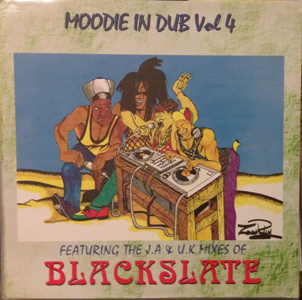 Blackslate : Moodie In Dub Vol 4 Feat. The Ja & Uk Mixes Of Blackslate | LP / 33T  |  Oldies / Classics
