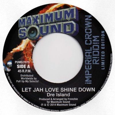 Dre Island : Let Jah Love Shine Down