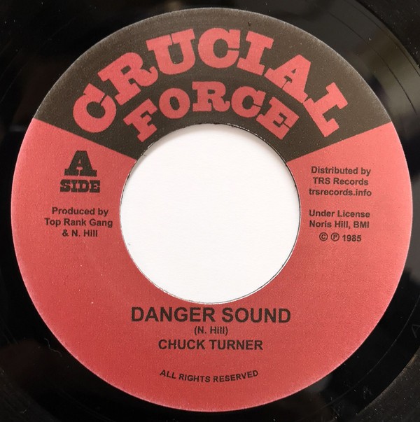 Chuck Turner : Danger Sound | Single / 7inch / 45T  |  Oldies / Classics