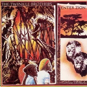 Twinkle Brothers : Enter Zion | LP / 33T  |  UK