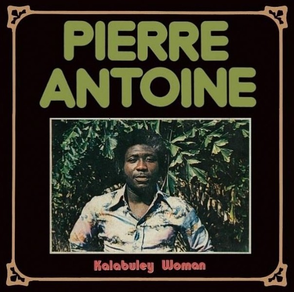 Pierre Antoine : Kalabuley Woman | LP / 33T  |  Afro / Funk / Latin