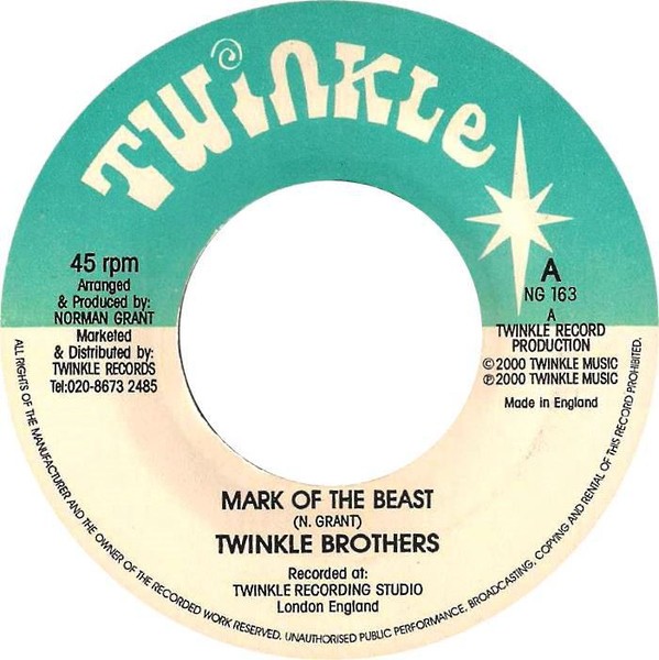 Twinkle Brothers : Mark Of The Beast | Single / 7inch / 45T  |  UK