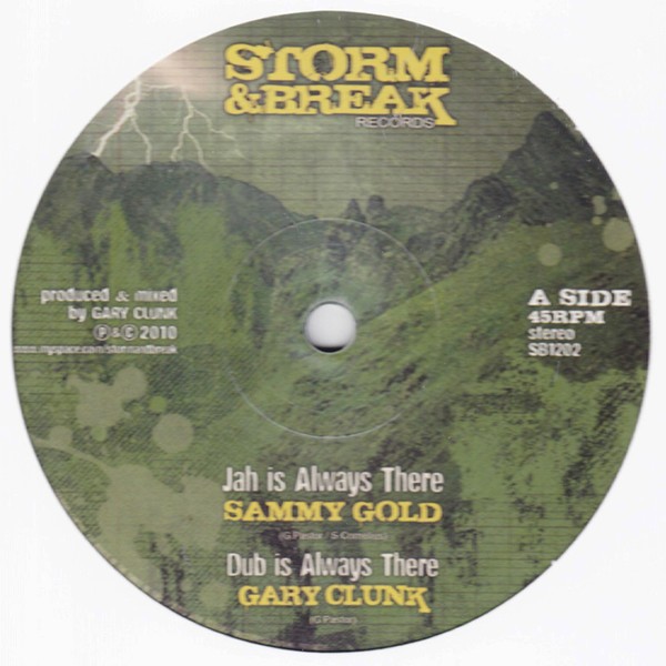 Sammy Gold : Jah Is Always There | Maxis / 12inch / 10inch  |  Dancehall / Nu-roots