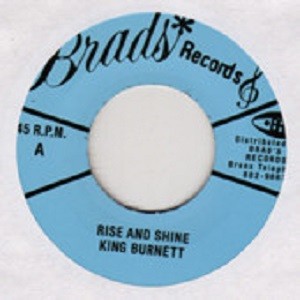 King Burnett : Rise And Shine | Single / 7inch / 45T  |  Oldies / Classics