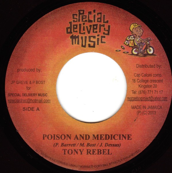 Tony Rebel : Poison And Medicine | Single / 7inch / 45T  |  Dancehall / Nu-roots
