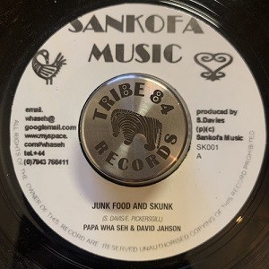 Papa Wea Seh & David Jason : Junk Food And Skank | Single / 7inch / 45T  |  Oldies / Classics