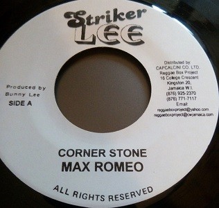 Max Romeo : Corner Stone | Single / 7inch / 45T  |  Oldies / Classics