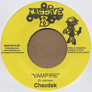 Chezidek : Vampire | Single / 7inch / 45T  |  Dancehall / Nu-roots
