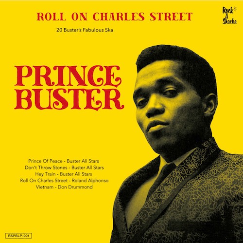 Prince Buster : Roll On Charles Street