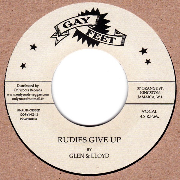 Glen & Lloyd : Rudies Give Up | Single / 7inch / 45T  |  Oldies / Classics