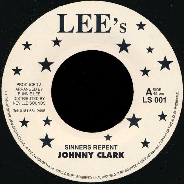 Johnny Clarke : Sinner Repent | Single / 7inch / 45T  |  Oldies / Classics