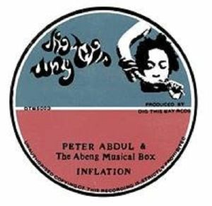 Peter Abdul & The Abeng Musical Box : Inflation | Single / 7inch / 45T  |  Oldies / Classics