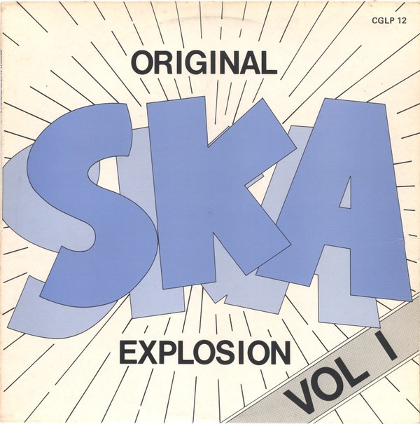 Various : Original Ska Explosion Vol.1
