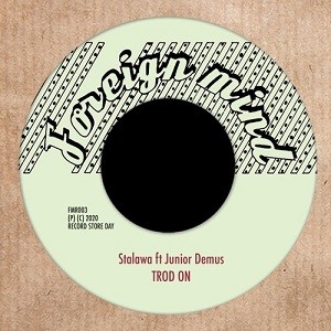 Stalawa Ft. Junior Demus : Trod On | Single / 7inch / 45T  |  UK