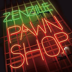Zenzile : Pawn Shop | LP / 33T  |  FR