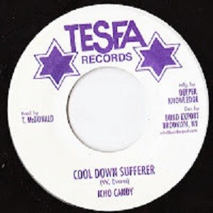 Icho Candy : Cool Down Sufferer | Single / 7inch / 45T  |  Oldies / Classics