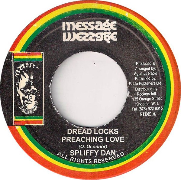 Spliffy Dan : Dreadlocks Preaching Love | Single / 7inch / 45T  |  Oldies / Classics