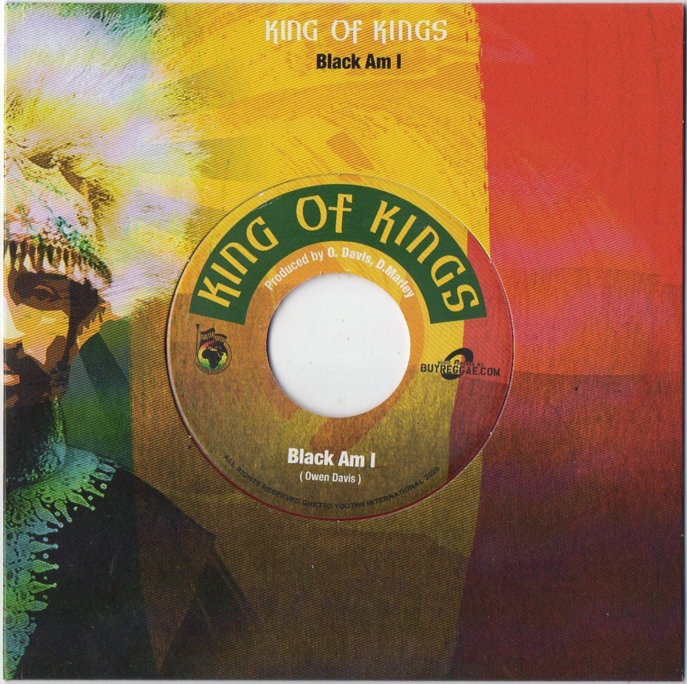 Black Am I : King Of Kings | Single / 7inch / 45T  |  Dancehall / Nu-roots