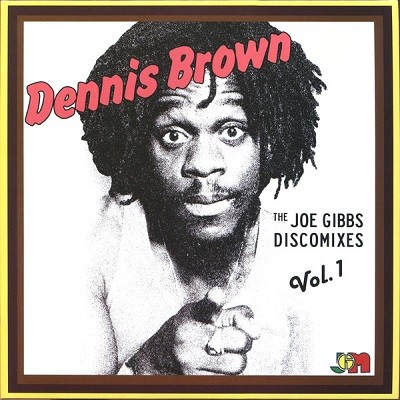 Dennis Brown : The Joe Gibbs Discomixes Vol.1 | LP / 33T  |  Oldies / Classics
