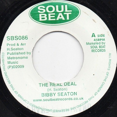 Bibby Seaton : The Real Deal | Single / 7inch / 45T  |  Dancehall / Nu-roots