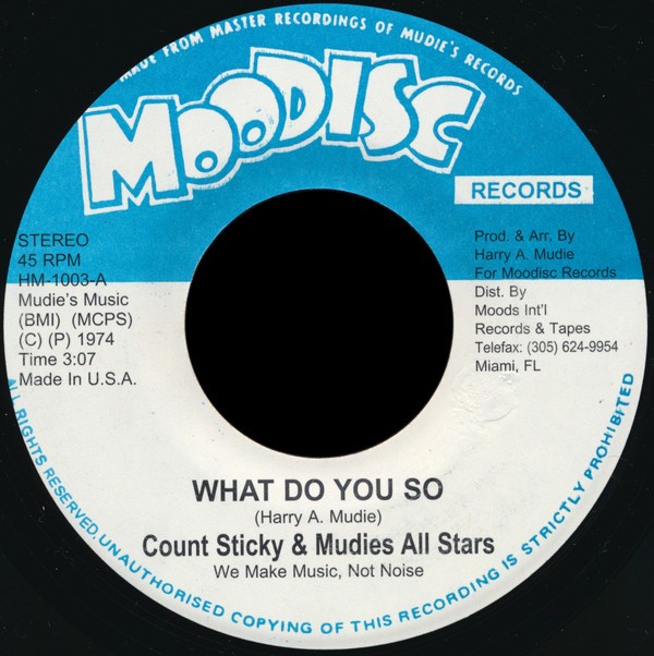 Count Sticky : What Do You So | Single / 7inch / 45T  |  Oldies / Classics