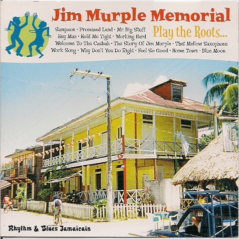 Jim Murple Memorial : Play The Roots | CD  |  Ska / Rocksteady / Revive