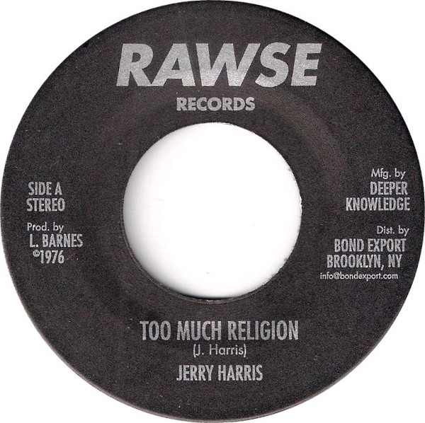 Jerry Harris : Too Much Religion | Single / 7inch / 45T  |  Oldies / Classics