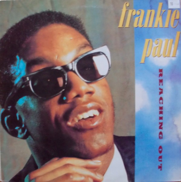 Frankie Paul : Reaching Out | LP / 33T  |  Dancehall / Nu-roots