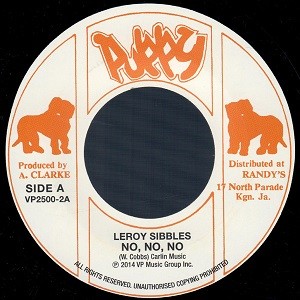 Leroy Sibbles : No, No, No | Single / 7inch / 45T  |  Oldies / Classics