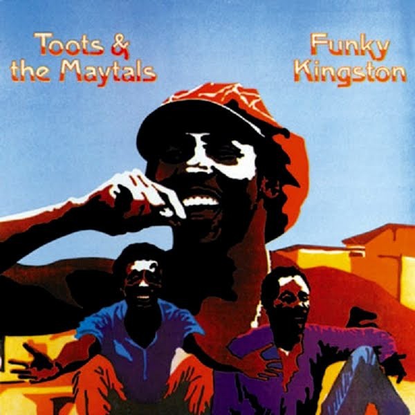 Toots & The Maytals : Funky Kingston | LP / 33T  |  Oldies / Classics