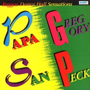 Papa San Gregory Peck : Reggae Dance Hall Sensation | LP / 33T  |  Oldies / Classics
