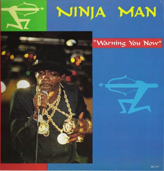 Ninja Man : Warning You Now