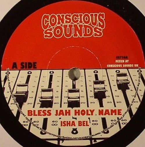 Isha Bel : Bless Jah Holy Name | Single / 7inch / 45T  |  UK