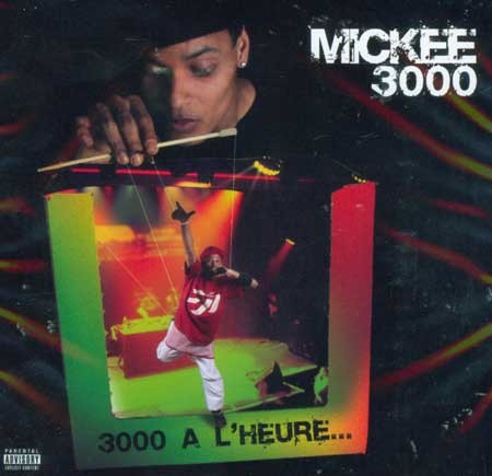 Mickee 3000 : 3000 A L'heure | CD  |  FR