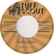 Robert Lee : Battlefield | Single / 7inch / 45T  |  Dancehall / Nu-roots