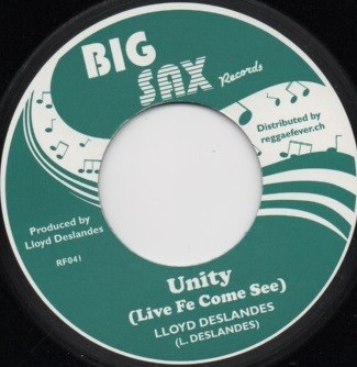 Lloyd Deslandes : Unity ( Live Fe Come See ) | Single / 7inch / 45T  |  Oldies / Classics